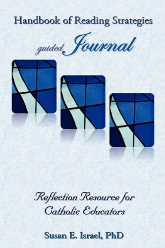 Handbook of Reading Strategies Guided Journal: Reflection Resource for Catholic Educators
