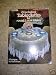 Books : Crocheted Tablecloths for Round & Oval Tables, 5 Designs (Craft Book, Crochet) (Leisure Arts, #214)