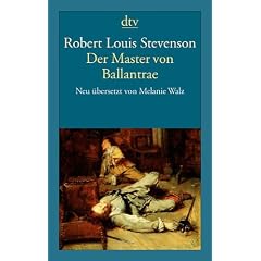 Der Master von Ballantrae: Eine Wintergeschichte