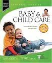 Baby & Child Care: From Pre-Birth through the Teen Years (Focus on the Family Complete Guides)