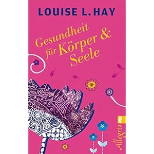 Gesundheit für Körper und Seele