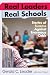 Real Leaders, Real Schools: Stories of Success Against Enormous Odds