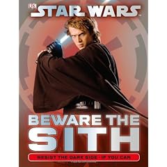 Star Wars: Beware the Sith (Star Wars (DK Publishing))