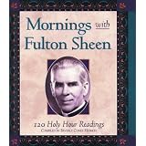 Mornings With Fulton Sheen: 120 Holy Hour Readings (Paperback) tagged "pope benedict" 2 times