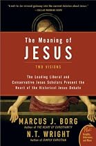The Meaning of Jesus: Two Visions (Plus)