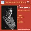 The Mccormack Edition 2: 1910 - 11 Acoustic Recordings