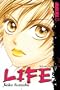 LIFE Volume 4 (Life (Tokyopop))