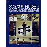 Solos & Etudes, Violin, Book 2. Correlated with All for Strings