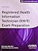 Registered Health Information Technician (RHIT) Exam Preparation