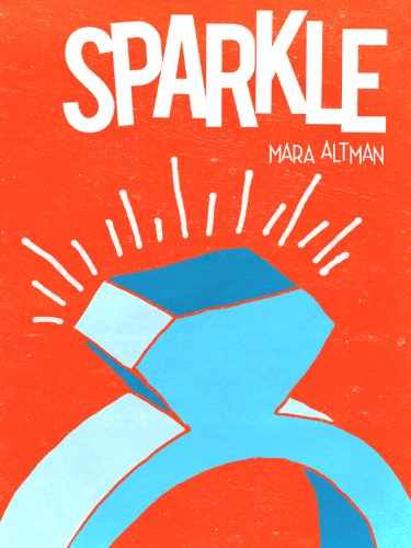 Sparkle (Kindle Single)