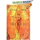 Click here to buy Joan of Arc and the God of the Bible by  Chris Snidow.