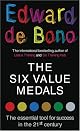 The Six Value Medals
