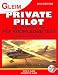 Private Pilot and Recreational Pilot FAA Knowledge Test: For the FAA Computer-based Pilot Knowledge Test Private Pilot and Recreational Pilot FAA Knowledge Test: For the FAA Computer-based Pilot Knowledge Test