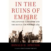 In the Ruins of Empire | [Ronald Spector]