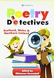 Poetry detectives. Scotland, Wales & Northern Ireland