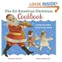 The All-American Christmas Cookbook: Family Favorites from Every State