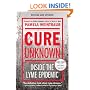 Cure Unknown: Inside the Lyme Epidemic
