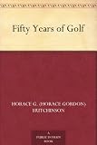Fifty Years of Golf