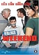 Long Weekend ( Verlengd weekend ) [ Belgier Fassung, Keine Deutsche Sprache ]
