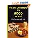 Fat and Cholesterol are Good for You