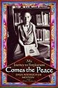 Comes the Peace: My Journey to Forgiveness