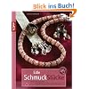 SchmuckSt�cke: Peyotetechnik mit japanischen Rocailles und Delicas