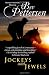 Jockeys and Jewels
