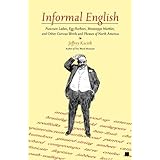 informal english puncture ladies egg harbors mississippi marbles and other curious words and phrases of north