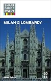 Smart Guide Italy: Milan & Lombardy