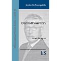 Der Fall Sarrazin. Eine Analyse