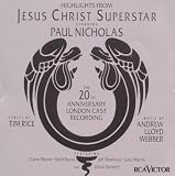 Highlights From Jesus Christ Superstar: The 20th Anniversary London Cast Recording 画像