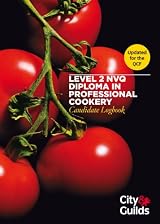Professional Cookery Level 2 Diploma Logbook