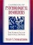 Casebook of Psychological Disorders: The Human Face of Emotional Distress