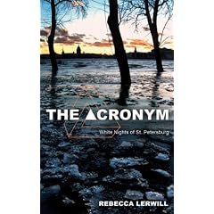 The Acronym: White Nights of St. Petersburg