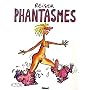 Phantasmes
