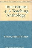 Touchstones : a teaching anthology