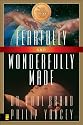 Fearfully and Wonderfully Made