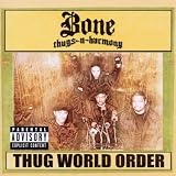 Thug World Order: Parental Advisory