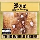 Thug World Order