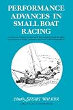 Performance Advances in Small Boat Racing