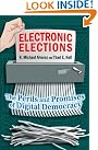 Electronic Elections: The...