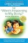 What's Happening to My Body? Book for Boys : A Growing Up Guide for Parents and Sons