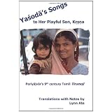 Yasoda's Songs to Her Playful Son, Krsna: Periyalvar's 9th Century Tamil Tirumoli