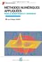 M�thodes num�riques appliqu�es : Pour le scientifique et l'ing�nieur
