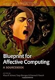 Blueprint for affective computing : a sourcebook