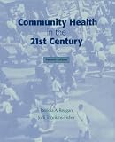 Community Health in the 21st Century (2nd Edition)