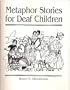 Metaphor Stories for Deaf Children