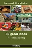 50 great ideas for sustainable living