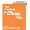 The Orange Leader Handbook: A Think Orange Companion