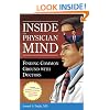 Inside the Physician Mind: Finding Common Ground with Doctors